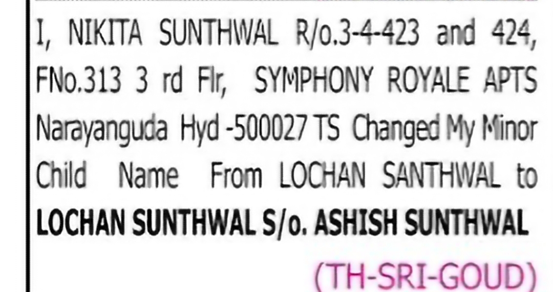 Change of Minor Child Name: Lochan Santhiwal to Lochan Sunthwal