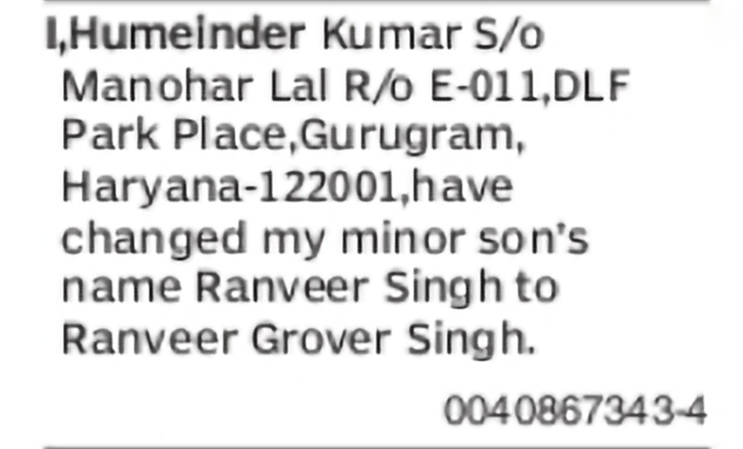 Change of Minor Son's Name from Ranveer Singh to Ranveer Grover Singh