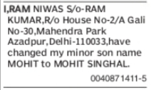 Change of Minor Son’s Name: Mohit to Mohit Singhal