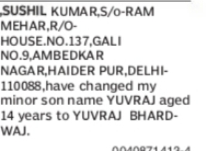 Change of Minor Son’s Name: Yuvraj to Yuvraj Bhardwaj