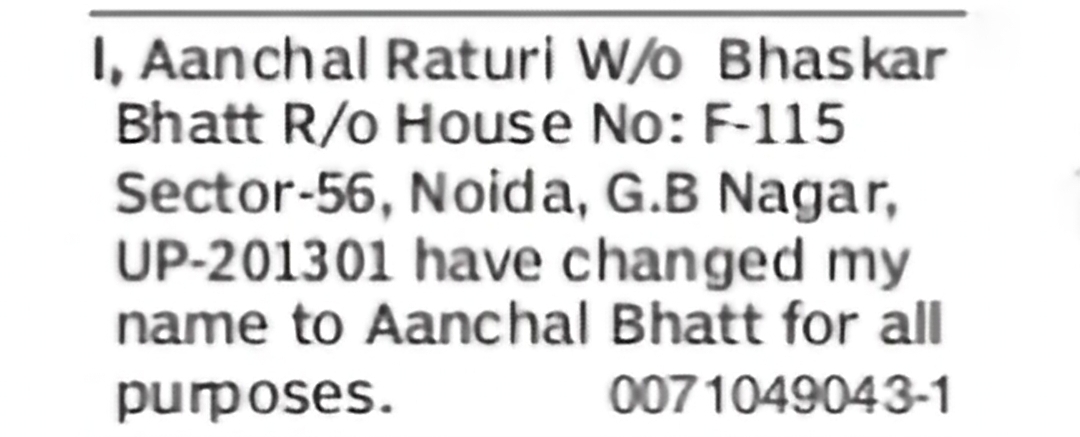 Change of Name – Aanchal Raturi to Aanchal Bhatt