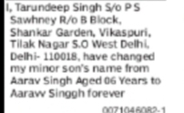 Change of Name Aarav Singh to Aaraw Singgh