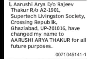 CHANGE OF NAME AARUSHI ARYA TO AARUSHI ARYA THAKUR