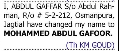Change of Name – Abdul Gaffar to Mohammed Abdul Gafoor