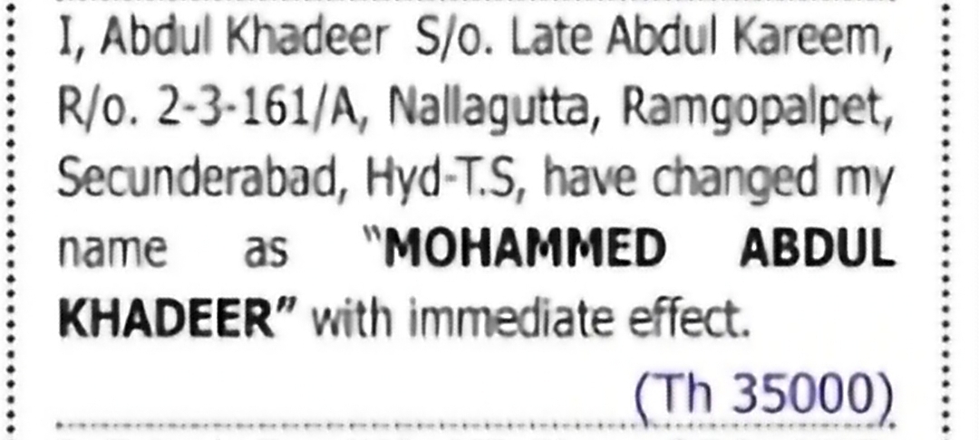 Change of Name: Abdul Khadeer to MOHAMMED ABDUL KHADEER