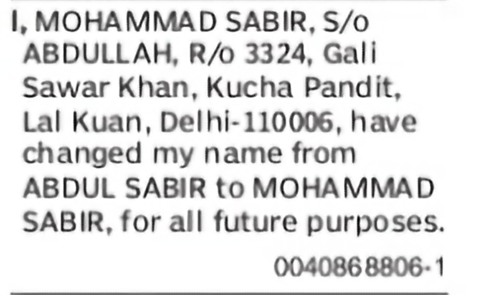 Change of Name – Abdul Sabir to Mohammad Sabir