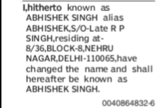 Change of Name – Abhishek Singh Alias Abhishek to Abhishek Singh