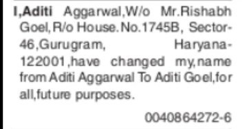 CHANGE OF NAME – ADITI AGGARWAL TO ADITI GOEL