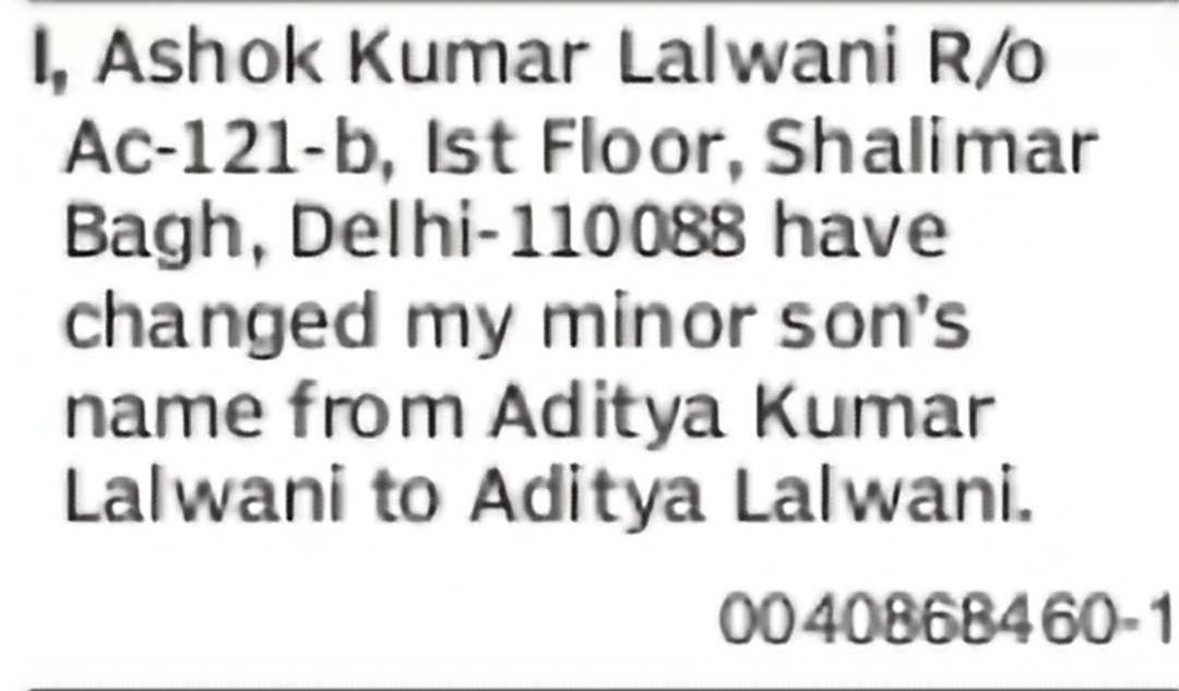 Change of Name – Aditya Kumar Lalwani to Aditya Lalwani