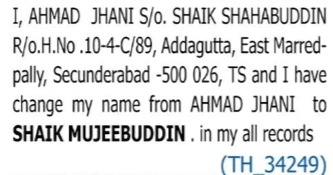 Change of Name – Ahmad Jhani to Shaik Mujeebuddin