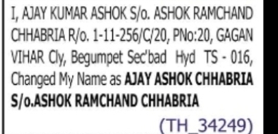 CHANGE OF NAME – AJAY KUMAR ASHOK TO AJAY ASHOK CHHABRIA