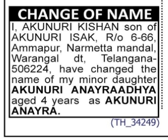 Change of Name – Akunuri Anayraadhya to Akunuri Anayra