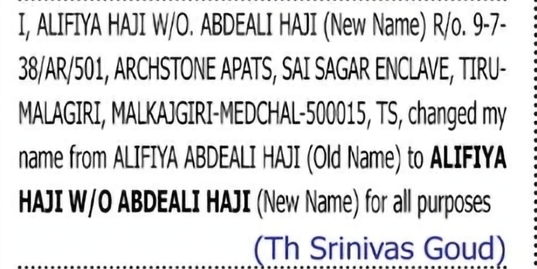 CHANGE OF NAME — ALFIYA ABDEALI HAJI TO ALFIYA HAJI