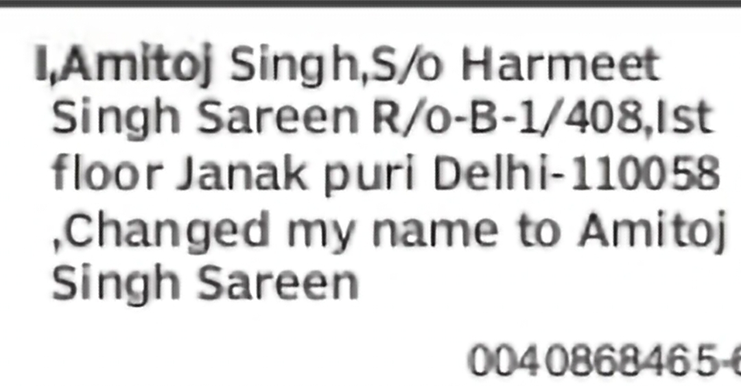 Change of Name – Amitoj Singh to Amitoj Singh Sareen