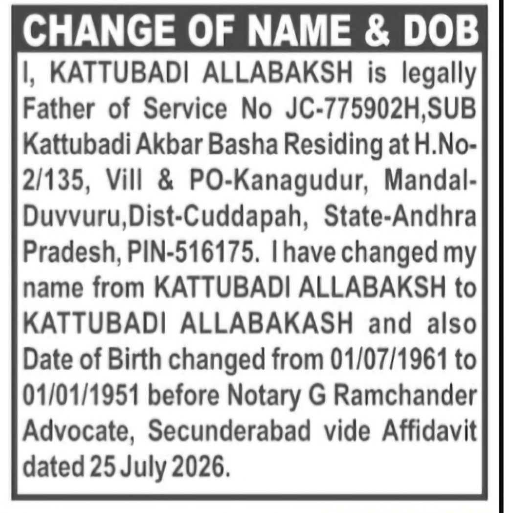 Change of Name and Date of Birth – Kattubadi Allabaksh