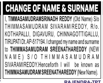 Change of Name and Surname – Timmasamudram Srinadh Reddy to Timmasamudram Sreenath Reddy