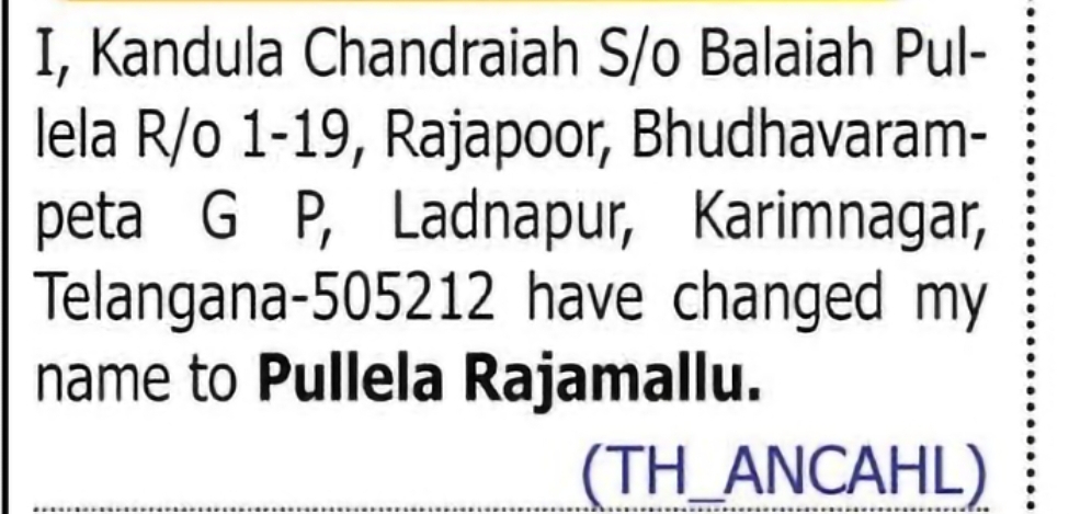 Change of Name – Andula Chandraiah to Pullela Rajamallu