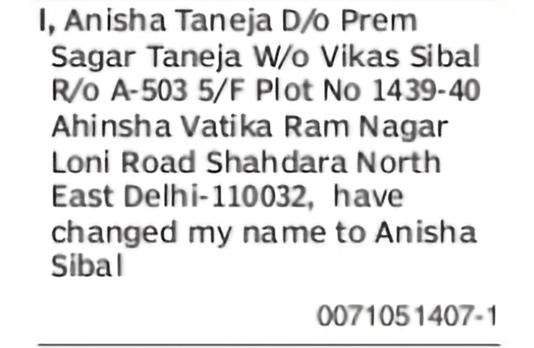 Change of Name: Anisha Taneja to Anisha Sibal