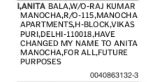 CHANGE OF NAME ANITA BALA TO ANITA MANOCHA