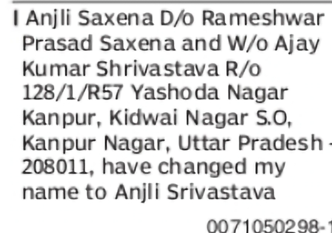 Change of Name – Anjli Saxena to Anjli Srivastava