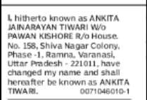 Change of Name: Ankita Jainarayan Tiwari to Ankita Tiwar