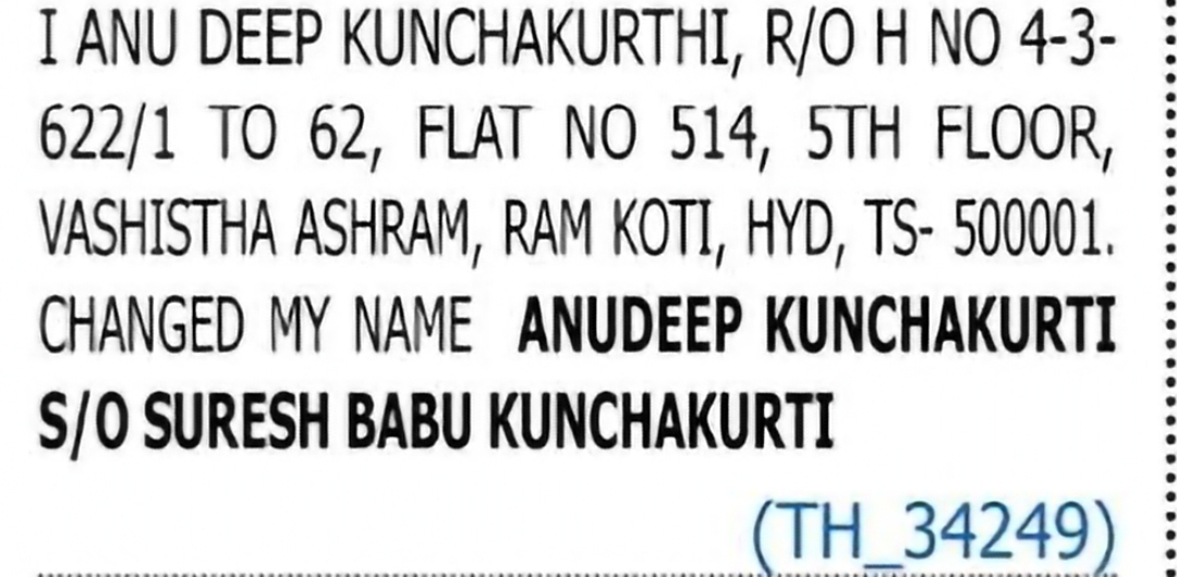 Change of Name: ANU DEEP KUNCHAKURTHI to ANUDEEP KUNCHAKURTI
