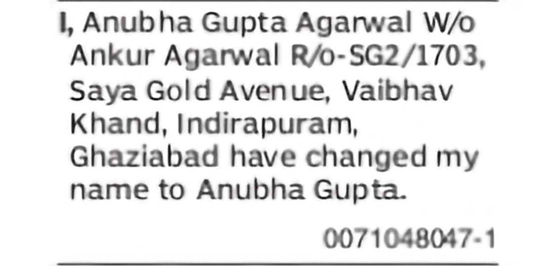 Change of Name: Anubha Gupta Agarwal to Anubha Gupta