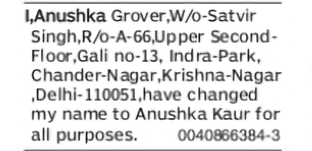 Change of Name: Anushka Grover to Anushka Kaur