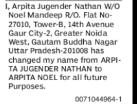CHANGE OF NAME ARPITA JUGENDER NATHAN TO ARPITA NOEL