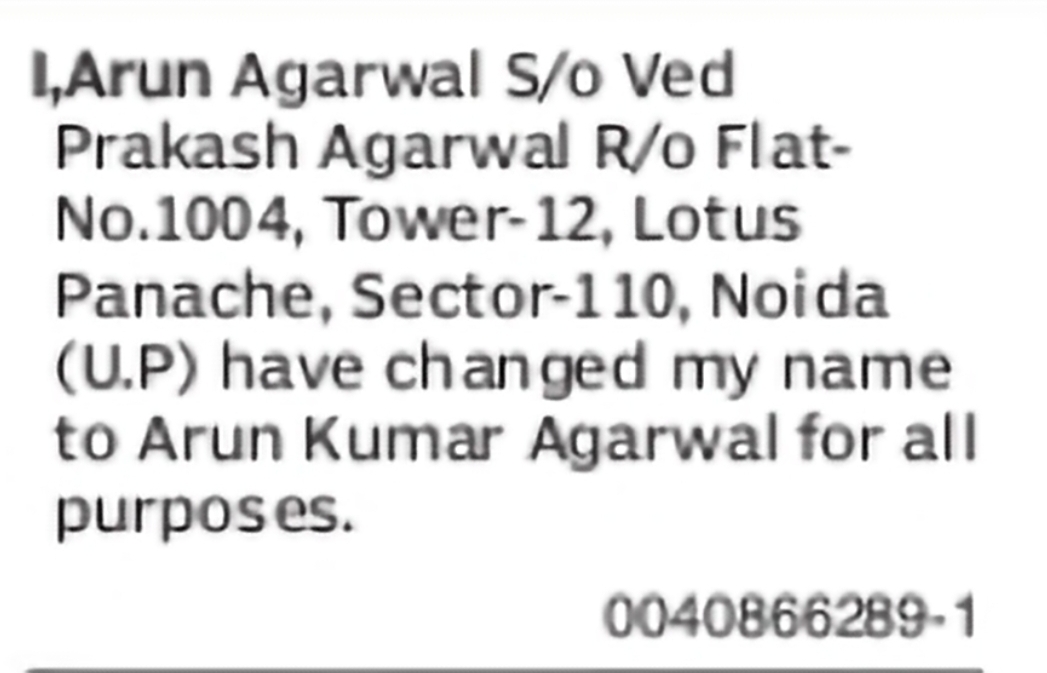 Change of Name: Arun Agarwal to Arun Kumar Agarwal