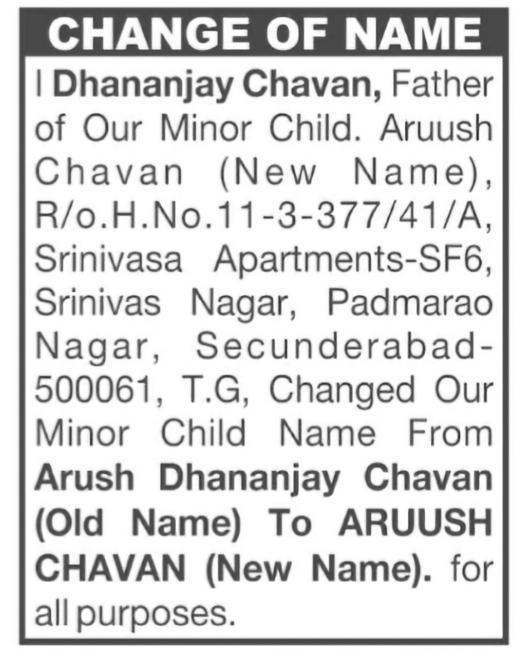 Change of Name – Arush Dhananjay Chavan to Aruush Chavan