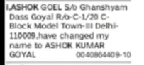 Change of Name Ashok Goel to Ashok Kumar Goyal