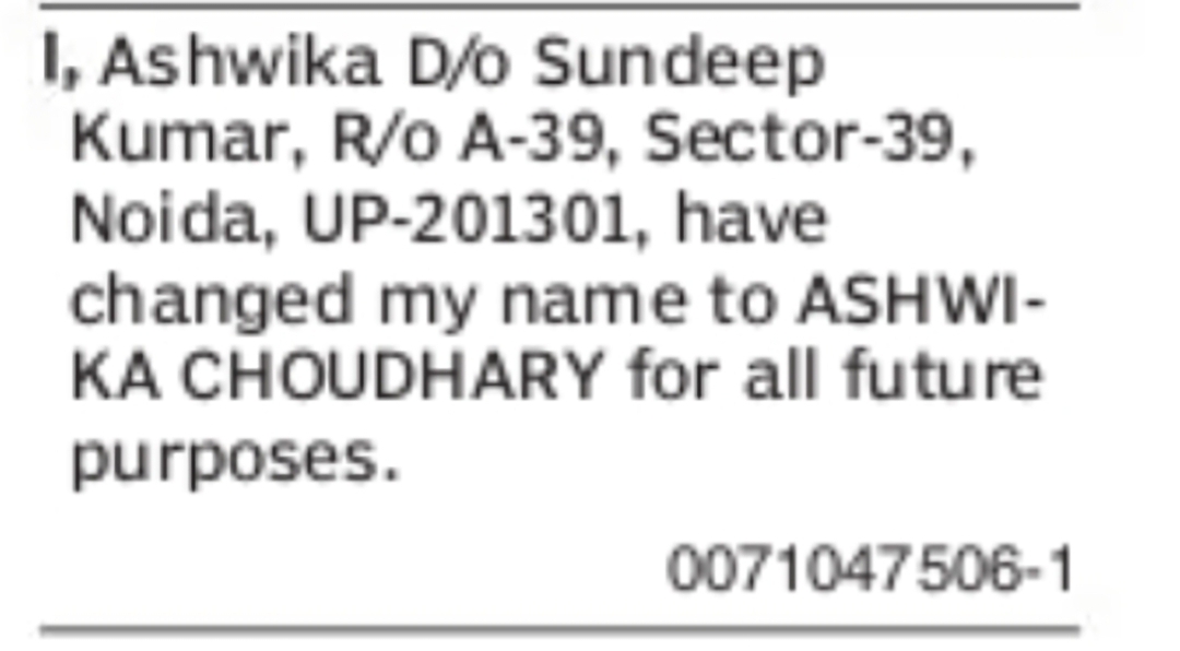 Change of Name Ashwika to Ashwika Choudhary