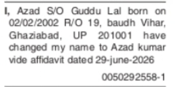 CHANGE OF NAME – AZAD TO AZAD KUMAR