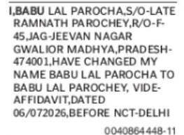 Change of Name: Babu Lal Parocha to Babu Lal Parochey