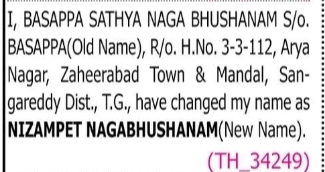 Change of Name – Basappa Sathya Naga Bhushanam to Nizampet Nagabhushanam