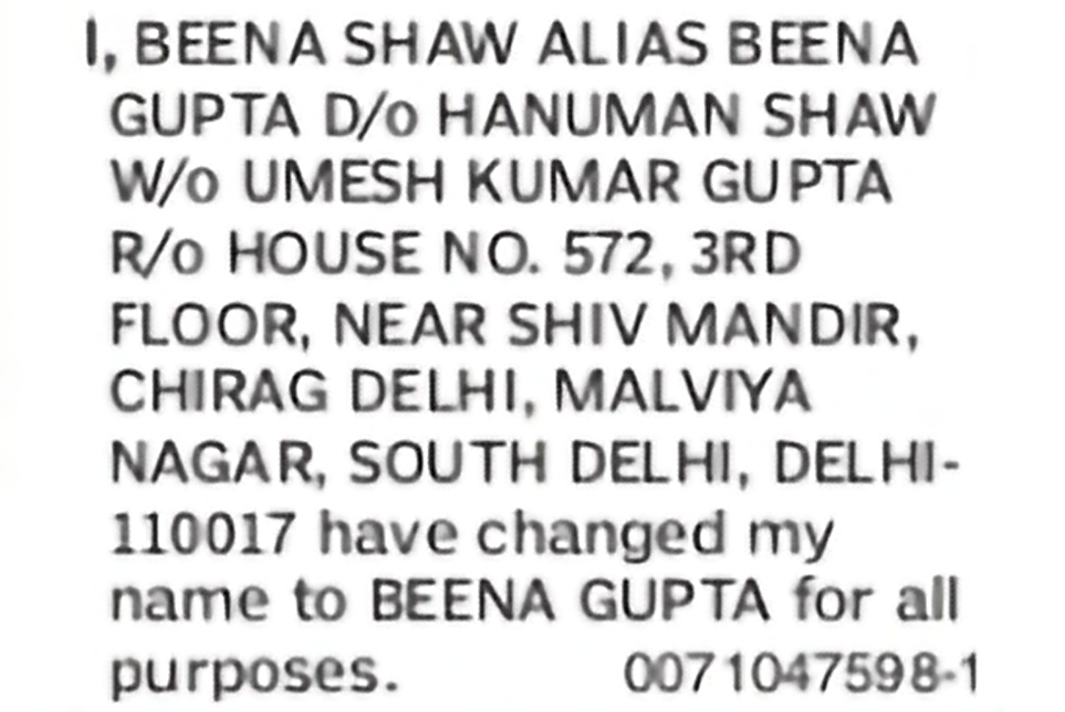 Change of Name: Beena Shaw Alias Beena Gupta to Beena Gupta