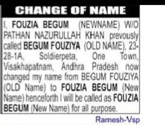 CHANGE OF NAME: BEGUM FOUZIYA TO FOUZIA BEGUM