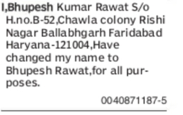 Change of Name: Bhupesh Kumar Rawat to Bhupesh Rawat