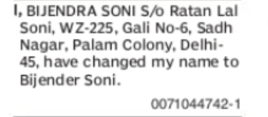 Change of Name Bijendra Soni to Bijender Soni
