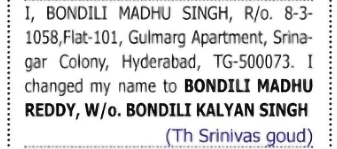 Change of Name: BONDILI MADHU SINGH to BONDILI MADHU REDDY