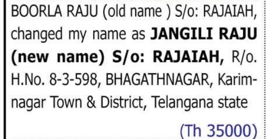 CHANGE OF NAME: BOORLA RAJU TO JANGILI RAJU