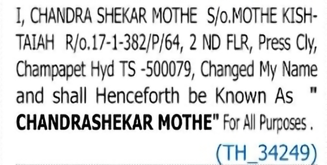 Change of Name – Chandra Shekar Mothe to Chandrashekar Mothe