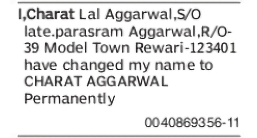 Change of Name – Charat Lal Aggarwal to Charat Aggarwal