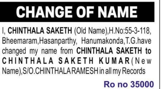 Change of Name – CHINTHALA SAKETH to CHINTHALA SAKETH KUMAR