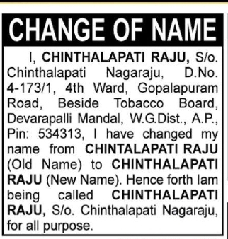 Change of Name – Chinthalapati Raju
