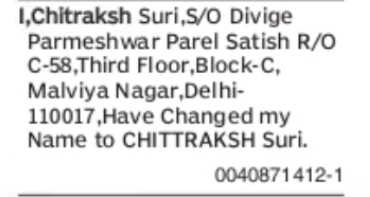 Change of Name: Chitraksh Suri to Chittrakh Suri