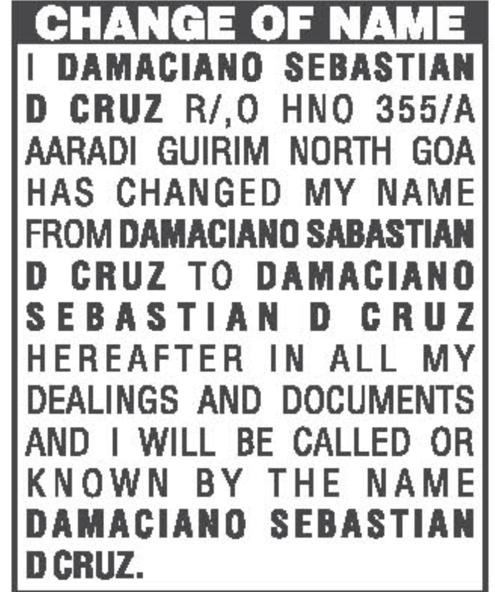Change of Name – Damaciano Sabastian D Cruz to Damaciano Sebastian D Cruz