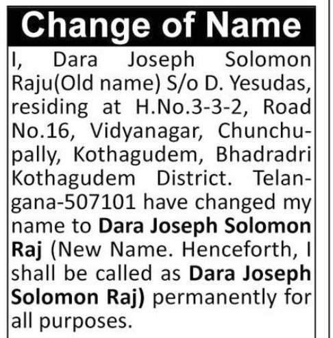 Change of Name – Dara Joseph Solomon Raju to Dara Joseph Solomon Raj