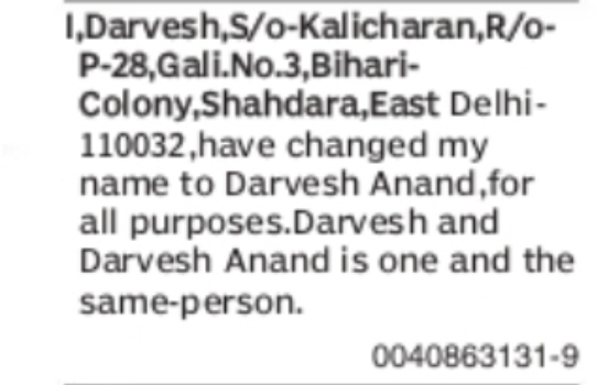 Change of Name: Darvesh to Darvesh Anand